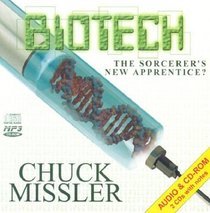 Bio Tech: The Sorcerer's New Apprentice?