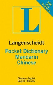 Langenscheidt Pocket Dictionary Mandarin Chinese (Langenscheidt Pocket Dictionaries)