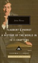Flaubert's Parrot; A History of the World in 10 1/2 Chapters
