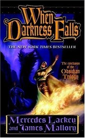 When Darkness Falls (Obsidian Trilogy,  Bk 3)