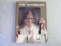 The Physician (Life Science Library)