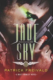 Jade Sky (A Matt Rowley Novel)