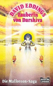 Zauberin von Darshiva (Sorceress of Darshiva) (Malloreon, Bk 4) (German Edition)