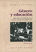 Genero y educacion / Gendered and Education: Reflexiones sociologicas sobre mujeres, ensenanza y feminismo / Sociological Reflections on Women, Teaching ... Feminism (Mujeres / Women) (Spanish Edition)