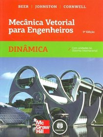 Mec?nica Vetorial Para Engenheiros: Din?mica