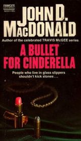 A Bullet for Cinderella