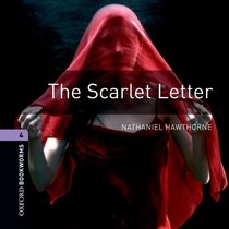 The Scarlet Letter: 1400 Headwords (Oxford Bookworms Library)