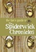 The Fan's Guide to The Spiderwick Chronicles: Unauthorized Fun with Fairies, Ogres, Brownies, Boggarts, and More! (Spiderwick Chronicles)