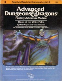 Oasis of the White Palm (Advanced Dungeons & Dragons module I4)