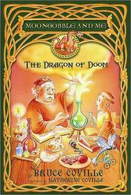 The Dragon of Doom (Moongobble and Me, Bk 1) (Large Print)