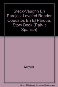 Opeustos En El Parque, Story Book: Leveled Reader (Pair-It Spanish)