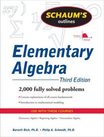 Schaum's Outline of Elementary Algebra, 3ed (Schaum's Outline Series)