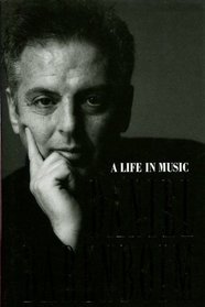 Daniel Barenboim: a Life in Music