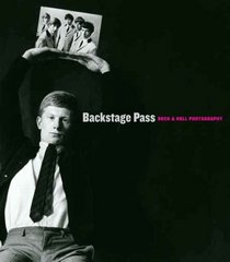 Backstage Pass: Rock & Roll Photography (Portland Museum of Art)