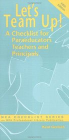 Let's Team Up: A Checklist for Paraeducators, Teachers and Principals