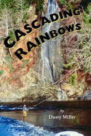 Cascading Rainbows