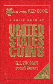 A Guide Book of United States Coins 2002 (55th Edition)