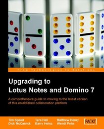 Upgrading to Lotus Notes And Domino 7