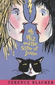Ms Wiz and the Sister of Doom (Ms Wiz S.)