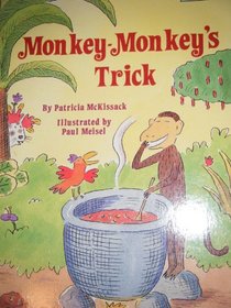 MONKEY-MONKEY'S TRICK (Step Into Reading Books, Step 2)