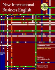 New International Business English Updated Edition Student's Book with Bonus Extra BEC Vantage Preparation CD-ROM : Communication Skills in English for Business Purposes