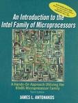 An Introduction to the Intel Family of Microprocessors: A Hands-On Approach Utilizing the 8088 Microprocessor