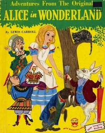 Adventures From the Original Alice in Wonderland