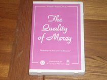 The Quality of Mercy