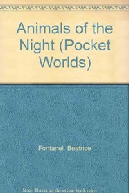 Animals of the Night (Pocket Worlds)