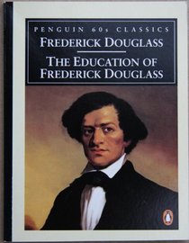 The Education of Frederick Douglass (Classic, 60s)
