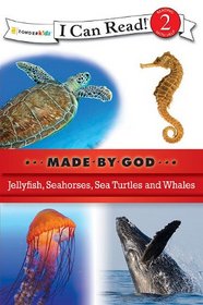 Sea Creatures (I Can Read! / Made By God)