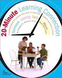 20 Minute Learning Connection: Illinois Middle School Edition : A Practical Guide for Parents Who Want to Help Their Children Succeed in School