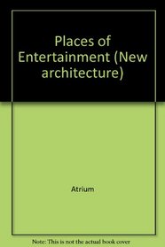 Places of Entertainment - 9 (New architecture) (Spanish Edition)