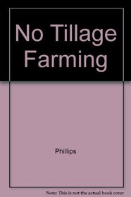 No Tillage Farming