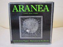 Aranea: A Story About a Spider (Viking Kestrel Picture Books)