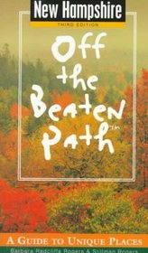 New Hampshire: Off the Beaten Path (3rd ed)