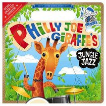 Philly Joe Giraffe's Jungle Jazz: Baby Loves Jazz