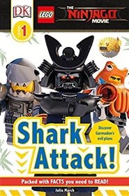 DK Readers L1: The LEGO NINJAGO MOVIE : Shark Attack!
