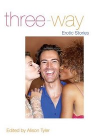 Three-Way : Erotic Stories