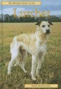 Pet Owner's Guide to the Lurcher (Pet Owner's Guide)