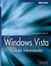 Windows Vista: Guia Del Administrador/ Administrator's Guide (Spanish Edition)