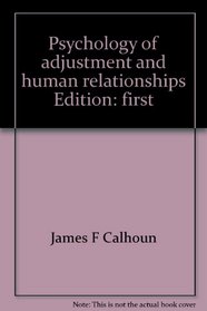 Psychology of adjustment and human relationships