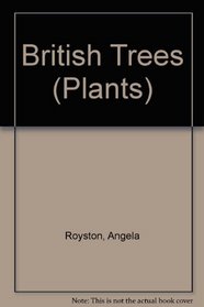 British Trees (Plants)