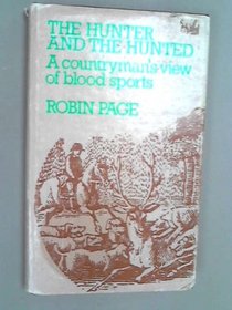The hunter and the hunted: A countryman's view of blood sports