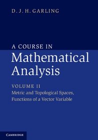 A Course in Mathematical Analysis (Volume 2)