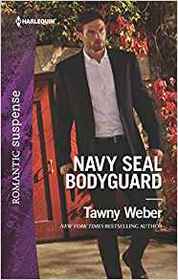 Navy SEAL Bodyguard (Aegis Security, Bk 2) (Harlequin Romantic Suspense, No 2045)