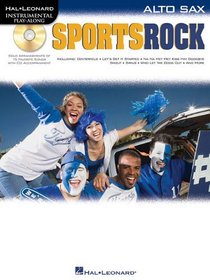 Sports Rock: for Alto Sax (Hal Leonard Instrumental Play-Along)