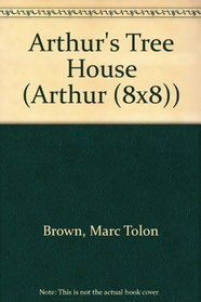 Arthur's Tree House (Arthur (8x8))
