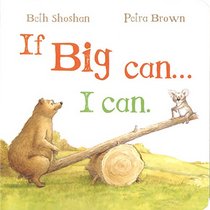 If Big Can, I Can (Meadowside PIC Board)