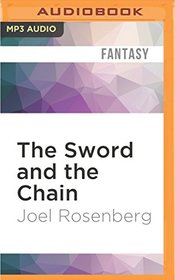 The Sword and the Chain (Guardians of the Flame)
